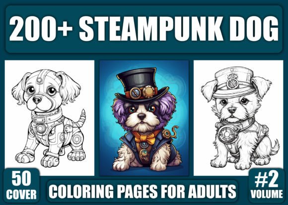 200 Steampunk Dog Coloring Pages - KDP: A Practical Evaluation for High-Content Publishers
