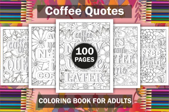 Coffee Quotes Coloring Book Bundle - KDP